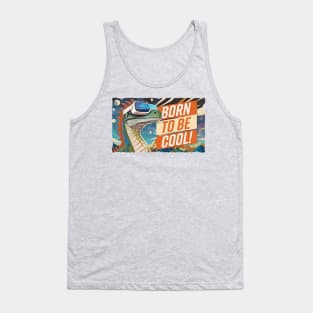 Born to be cool – Dinosaur in space Tank Top